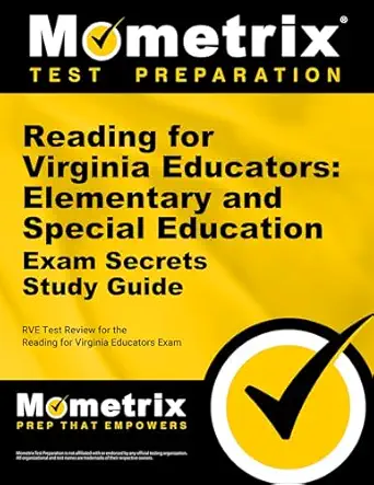reading for virginia educators elementary and special education exam secrets study guide rve test review for