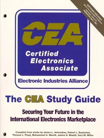 the cea study guide securing your future in the international electronics marketplace 1st edition thomas l