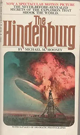 the hindenburg 1st edition michael m mooney 055307511x, 978-0553075113