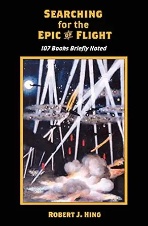 searching for the epic of flight 107 books briefly noted 1st edition robert j hing 1479194441, 978-1479194445