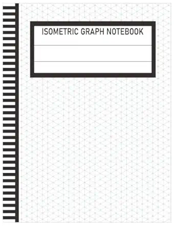 isometric notebook isometric graph paper notebook grid of equilateral triangles 8 5 x 11 100+ pages 1st