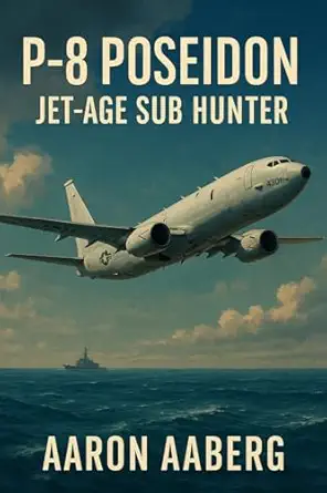 p 8 poseidon jet age sub hunter 1st edition aaron aaberg 1970852089, 978-1970852080