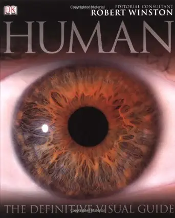 human the definitive guide to our species 1st edition robert winston 140530233x, 978-1405302333