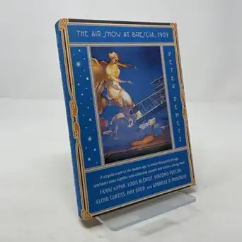the air show at brescia 1909 1st edition peter demetz 0374102597, 978-0374102593