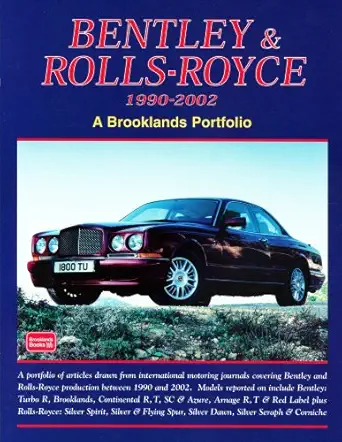bentley and rolls royce 1990 2002 a brooklands portfolio 1st edition r m clarke 1855206412, 978-1855206410