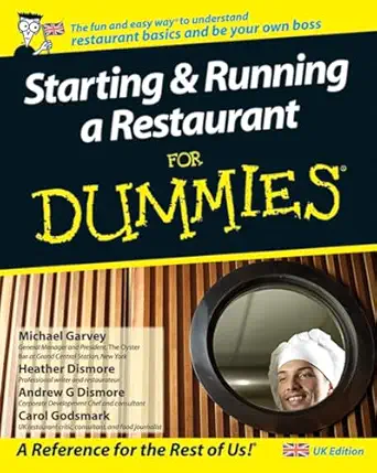 starting and running a restaurant for dummies 1st edition carol godsmark ,michael garvey ,heather dismore