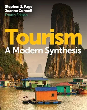 tourism a modern synthesis 1st edition stephen j page ,joanne connell 1408088436, 978-1408088432
