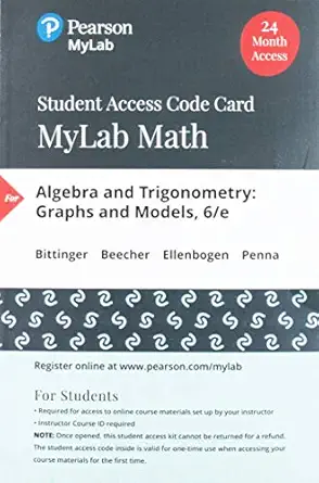 algebra and trigonometry graphs and models mylab math with pearson etext access code 1st edition marvin