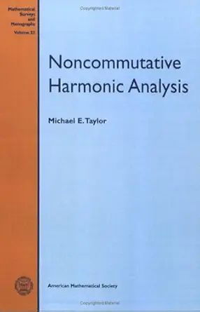 noncommutative harmonic analysis 1st edition michael e taylor 0821815237, 978-0821815236