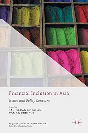 financial inclusion in asia issues and policy concerns 1st edition sasidaran gopalan ,tomoo kikuchi
