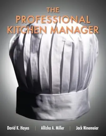 professional kitchen manager the 1st edition david hayes ,allisha miller ,jack ninemeier 0131391747,
