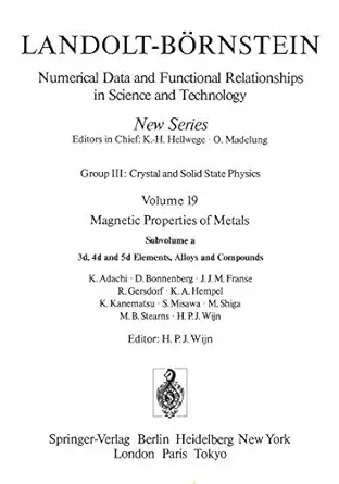 3d 4d and 5d elements alloys and compounds / 3d 4d und 5d elemente legierungen und verbindungen 1st edition k