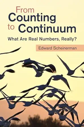 from counting to continuum 1st edition edward scheinerman 1009538675, 978-1009538671