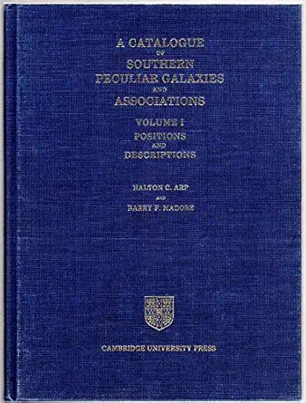 a catalogue of southern peculiar galaxies and associations 2 volume hardback set 1st edition halton c arp