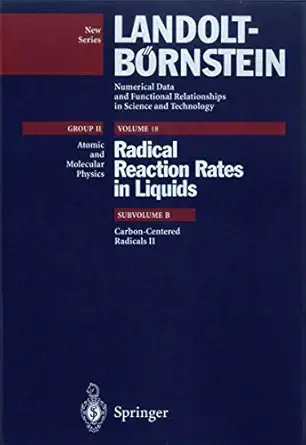 carbon centered radicals ii 1st edition k d asmus ,m bonifacic 3540560556, 978-3540560555