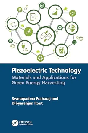 piezoelectric technology 1st edition swetapadma praharaj ,dibyaranjan rout 1032329068, 978-1032329062
