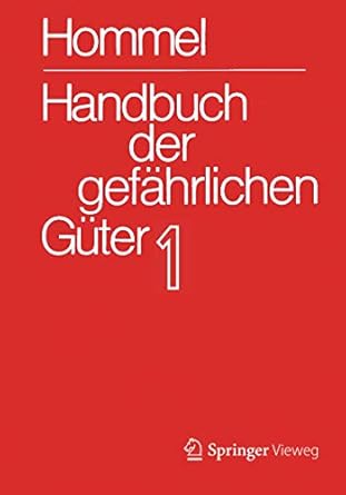 handbuch der gefahrlichen guter band 1 merkblatter 1 414 1st edition jorg holzhauser ,petra holzhauser