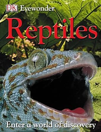 reptiles 1st edition dk 1405306815, 978-1405306812