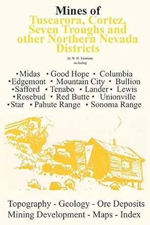 mines of northern nevada 1st edition w h emmons 1614740399, 978-1614740391