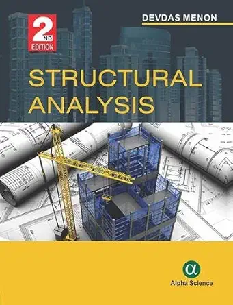 structural analysis 1st edition devdas menon 1783323493, 978-1783323494