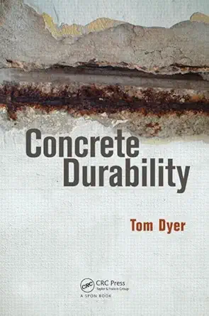 concrete durability 1st edition thomas dyer 0415564751, 978-0415564755