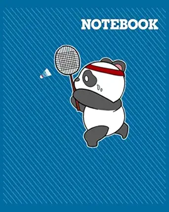 notebook badminton panda getting sweaty badmington 50 sheets 100 pages 8 x 10 inches 1st edition trang tran