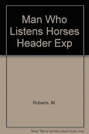 man who listens horses header exp 1st edition unknown author 0099271230, 978-0099271239