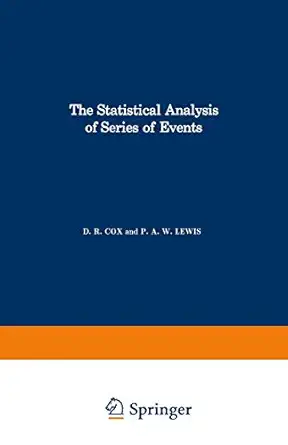 the statistical analysis of series of events 1st edition david r cox 0412218003, 978-0412218002