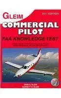 commercial pilot faa knowledge test 2011 for the faa computer based pilot knowledge test 1st edition irvin n