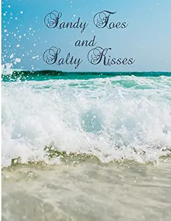 sandy toes and salty kisses graph paper pad 5 x 5 120 page 8 5 x 11 in 1st edition windmill bay books