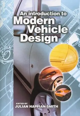 introduction to modern vehicle design 1st edition julian happian smith 0768005965, 978-0768005967