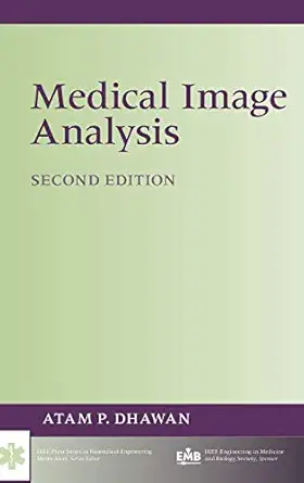 medical image analysis 1st edition atam p dhawan 0470622059, 978-0470622056