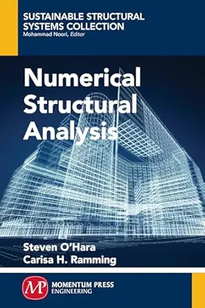 numerical structural analysis 1st edition steven o\\\\\\\'hara 1606504886, 978-1606504888