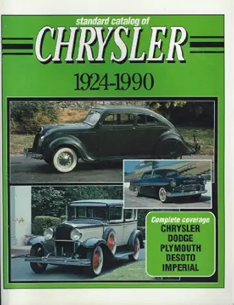 standard catalog of chrysler 1924 1990 1st edition john lee 0873411420, 978-0873411424