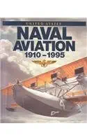 United States Naval Aviation 1910 1995