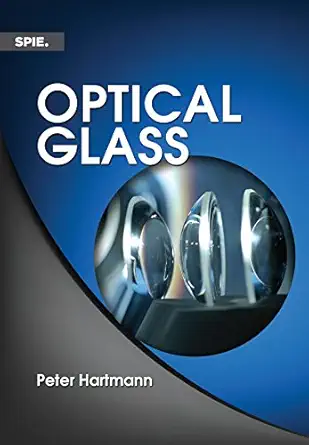 optical glass 1st edition peter hartmann 1628412925, 978-1628412925