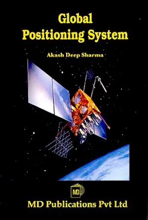 global positioning system 1st edition akash deep sharma 8175331062, 978-8175331068