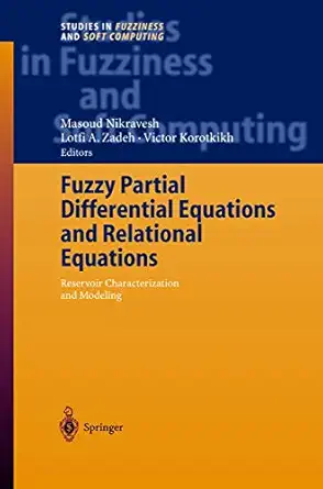fuzzy partial differential equations and relational equations reservoir characterization and modeling 1st