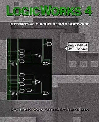 logicworks 4 interactive circuit design software for windows and macintosh 1st edition capilano computing