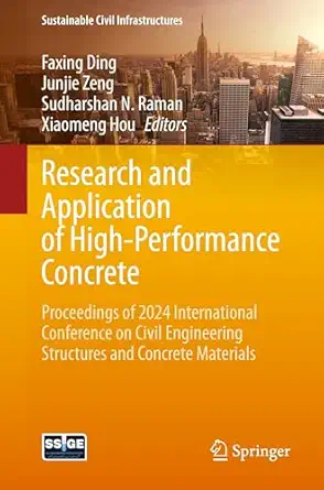 research and application of high performance concrete proceedings of 2024 international conference on civil
