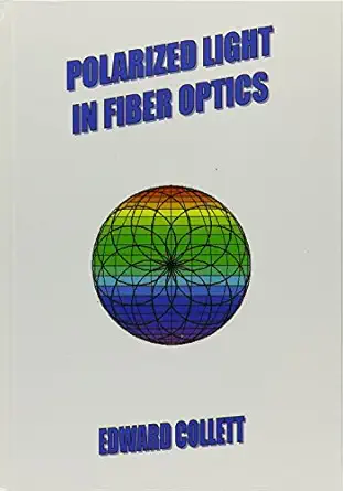 polarized light in fiber optics 1st edition edward collett 0819457612, 978-0819457615