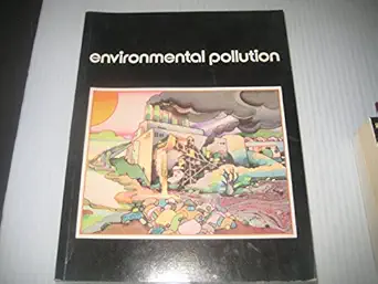 a guide to the study of environmental pollution 1st edition william a andrews 0133708330, 978-0133708332