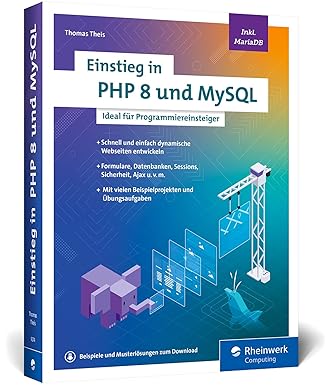 einstieg in php 8 und mysql 1st edition thomas theis 3836292742, 978-3836292740