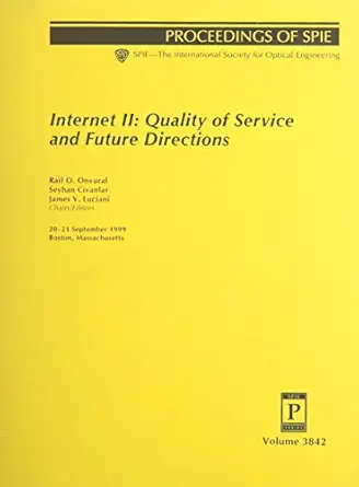 internet ii quality of service and future directions 1st edition raif o onvural ,seyhan civanlar ,james v