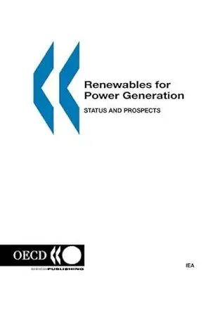 renewables for power generation status and prospects 1st edition published by oecd publishing 9264019189,