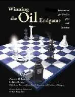 winning the oil endgame innovation for profit jobs and security 1st edition amory b lovins ,e kyle datta ,odd