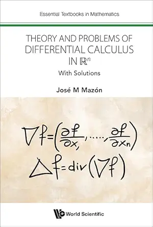 theory and problems of differential calculus in a n with solutions 1st edition josa c m maza n 1800618557,