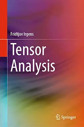 tensor analysis 1st edition fridtjov irgens 3030034119, 978-3030034115
