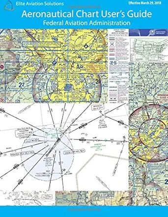 aeronautical chart users guide 1st edition federal aviation administration ,elite aviation solutions
