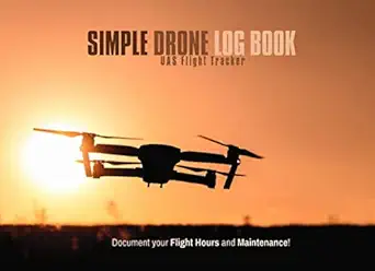 simple drone log book uas flight tracker drone flight logbook drone flight planning 1st edition drone for